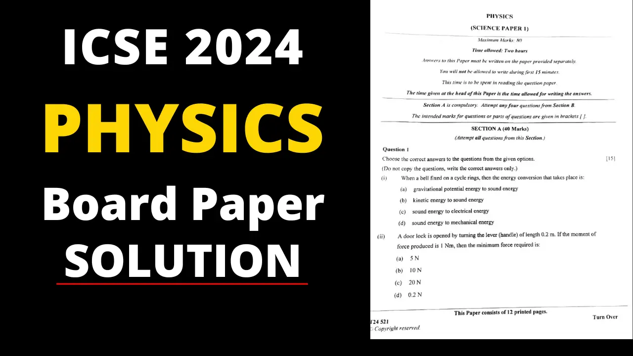 icse-class-10-physics-paper-2024-solution
