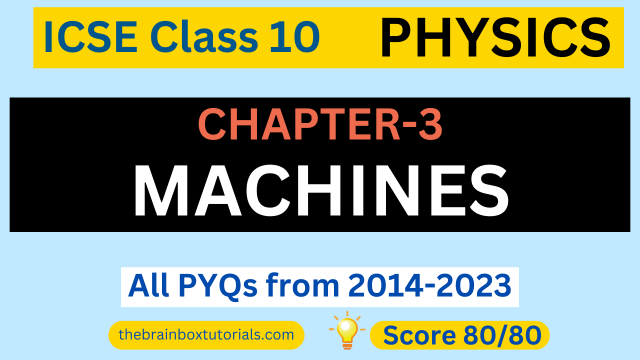 icse-class-10-physics-chapter-machines-pyqs-solution