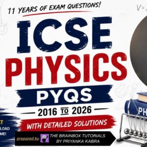 icse-class-10-physics-pyqs-solution-2016–2026